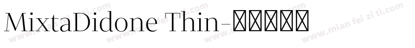 MixtaDidone Thin字体转换